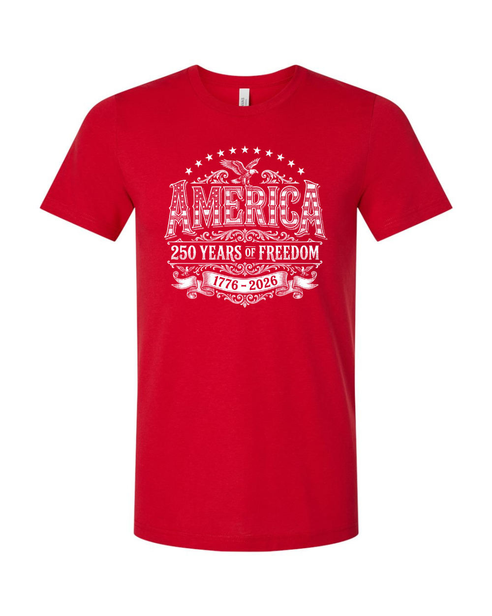 Independence Day America 250th Anniversary 1776-2026 Vintage Eagle Patriotic USA 4th of July White Bella Canvas Unisex Graphic T-Shirt