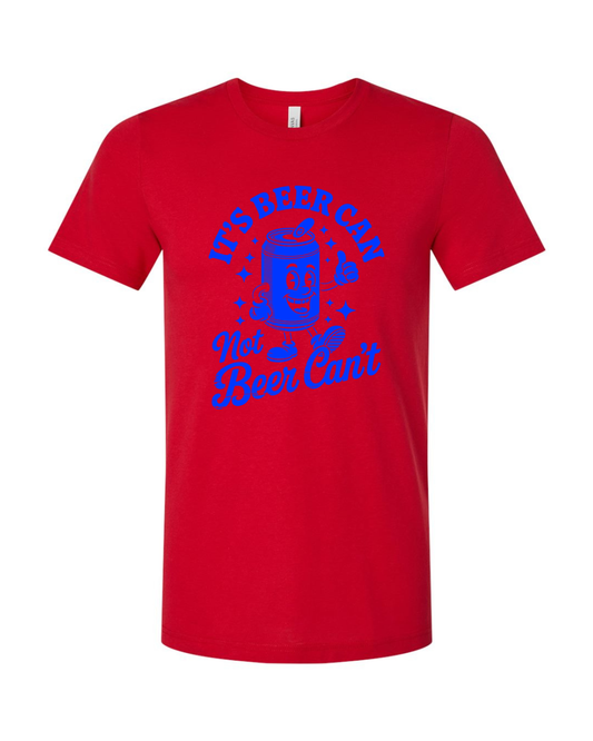 Funny Sarcastic Beer Can Drinking Blue Bella Canvas Unisex Graphic T-Shirt