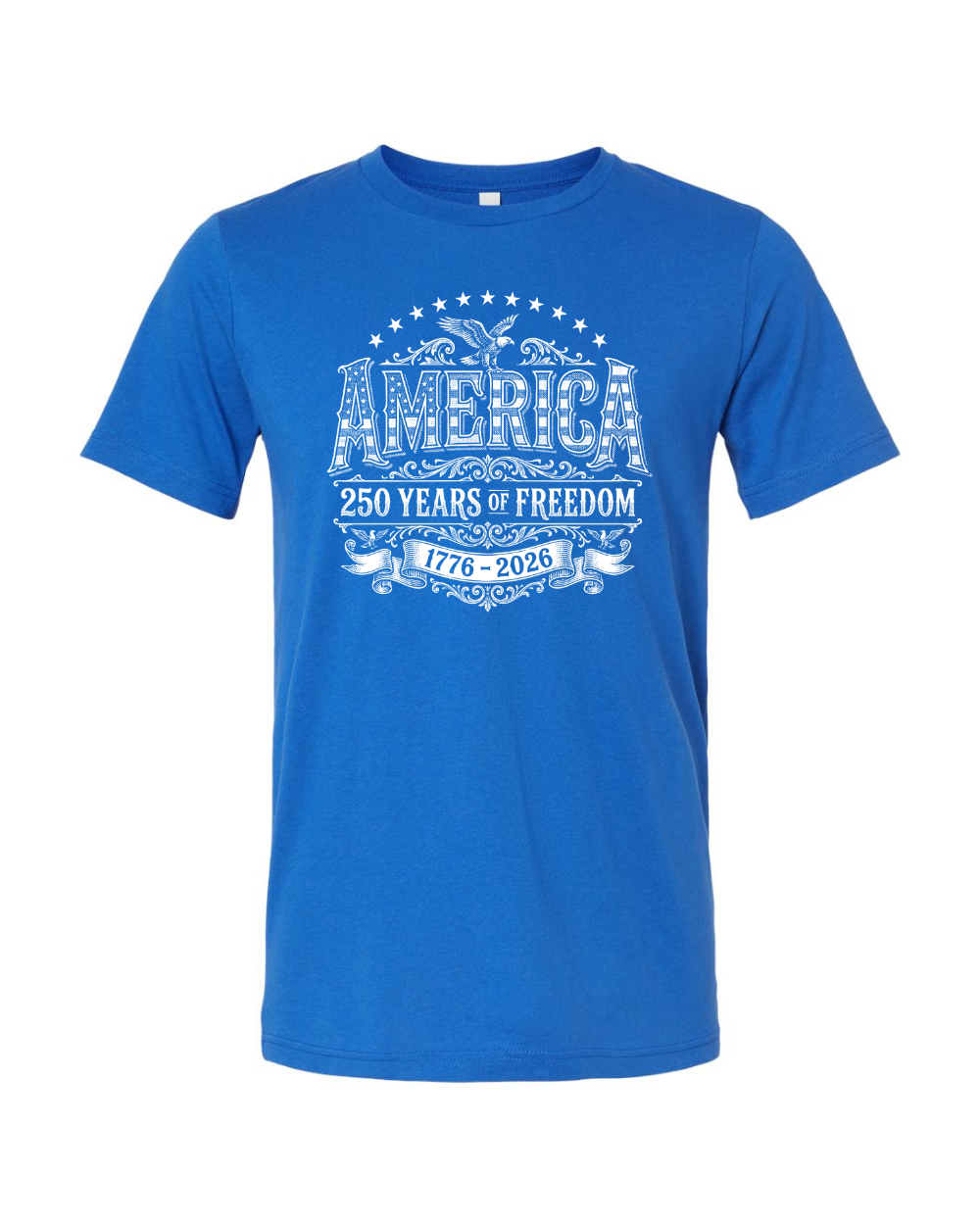 Independence Day America 250th Anniversary 1776-2026 Vintage Eagle Patriotic USA 4th of July White Bella Canvas Unisex Graphic T-Shirt